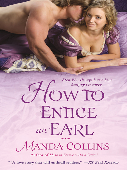 Title details for How to Entice an Earl by Manda Collins - Available